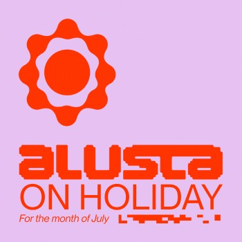Alusta is on holiday this July