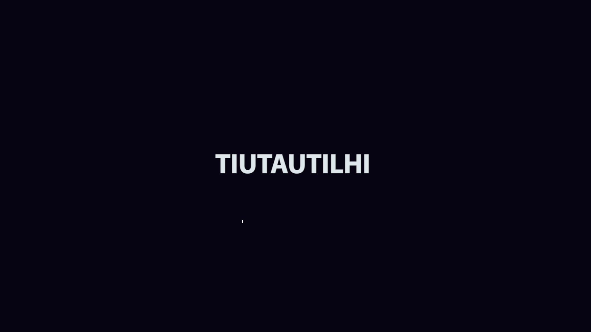 TiuTauTilhi